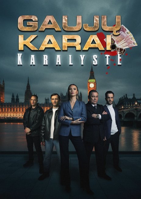 Naujausias lietuviško serialo sezonas „Gaujų karai. Karalystė“ filmuotas Londone